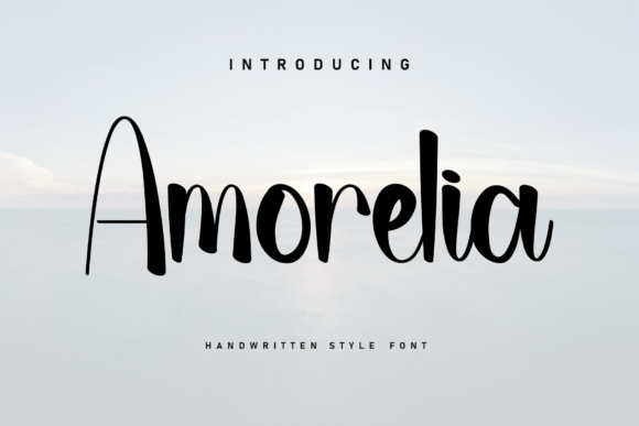 Amorelia: A Handwritten Font for Charming Editorial Design