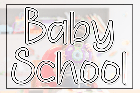 Baby School: An Elegant Handwritten Font for Modern Brands
