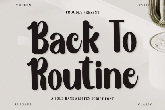 Back to Routine: A Font for Creative Makers