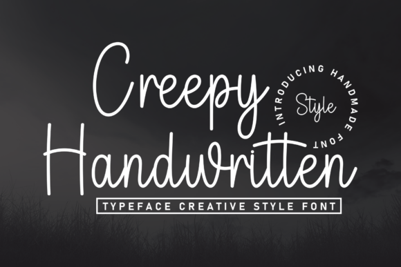 Creepy Handwritten: A Font That Improves Campaign Personality