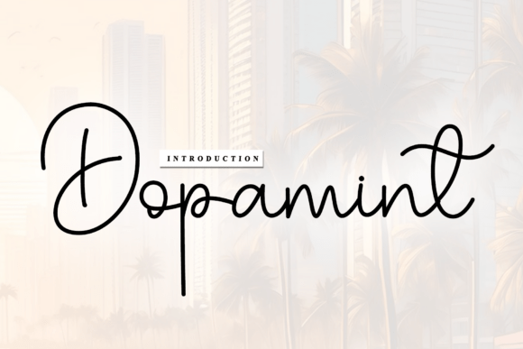 Dopamint: A Charming Script Font for Engaging Campaigns