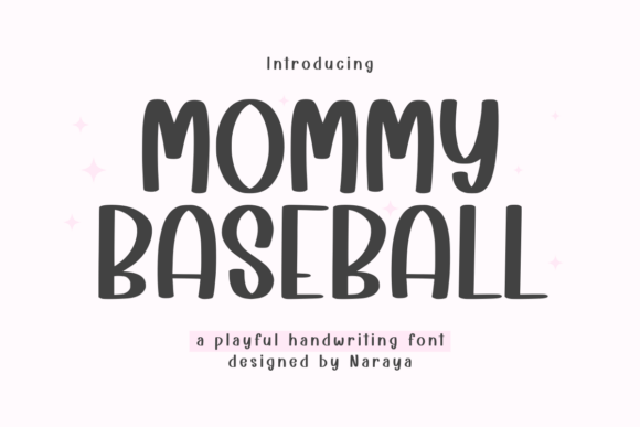 Mommy Baseball Font: Reviewing a Playful Handwriting Typeface
