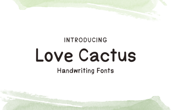 The Love Cactus Font: A Friendly Handwritten Style for Editorial Expression